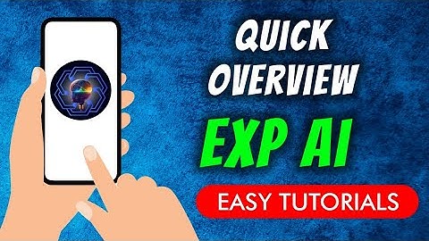 EXP Ai - Chatbot Ai Assistant App Quick Overview
