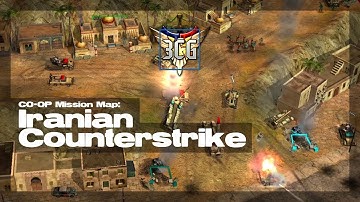 C&C Zero Hour - COOP Mission – Iranian Counterstrike