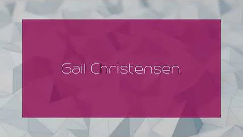 Gail Christensen - appearance