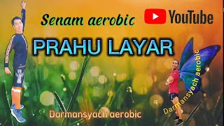 senam aerobic PERAHU LAYAR @darmansyachaerobic5424