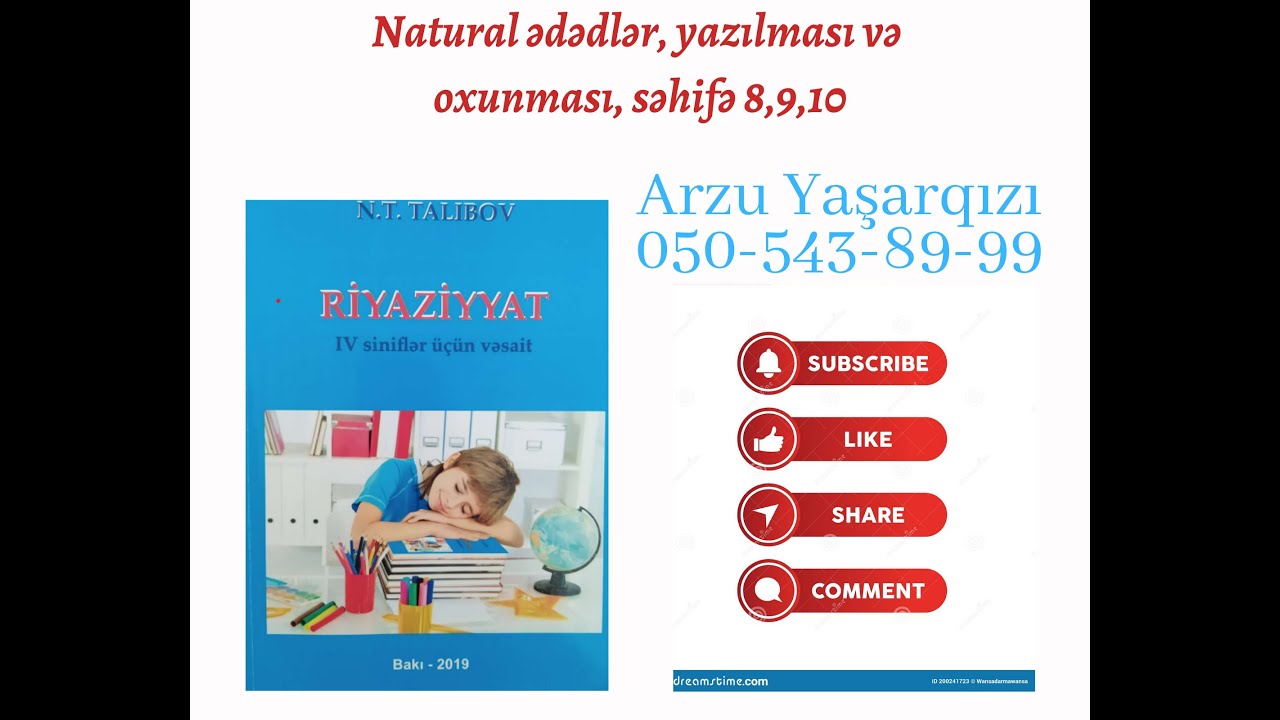 Talıbov 4,   Dərs 1  Natural ədədlər, yazılması və oxunması.( Arzu  Yaşarqızı )
