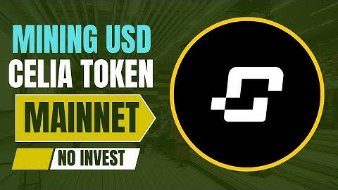 New USD Mining app.Free USD mining.Celia Token transfer from Metamask to Celia App.Mainnet when?