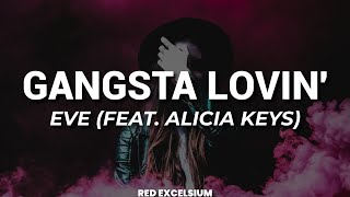 Eve - Gangsta Lovin&#39; (feat  Alicia Keys) • Letra Sub. Español