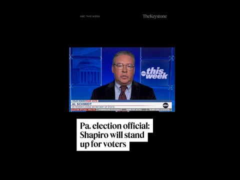 Pennsylvania Sec. Al Schmidt promised that Gov. Shapiro will protect voter rights on ABC