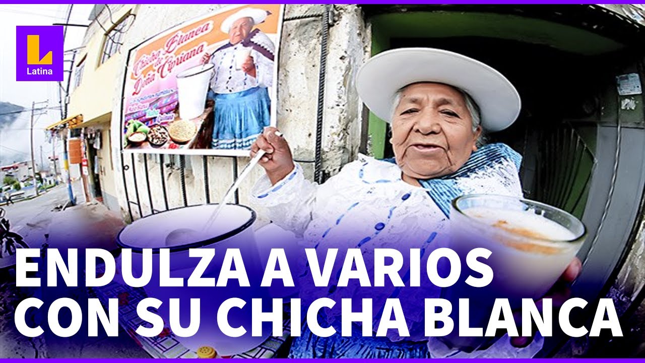 Apurímac: Conoce la historia de superación de Cipriana, la reina de la chicha blanca