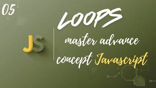 JavaScript Loops Complete Guide | for, while, do-while Explained with Examples| Upgrade Skill Wealth