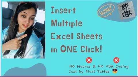 Insert Multiple EXCEL worksheets in single click using PIVOT table | Excel Tips & Tricks
