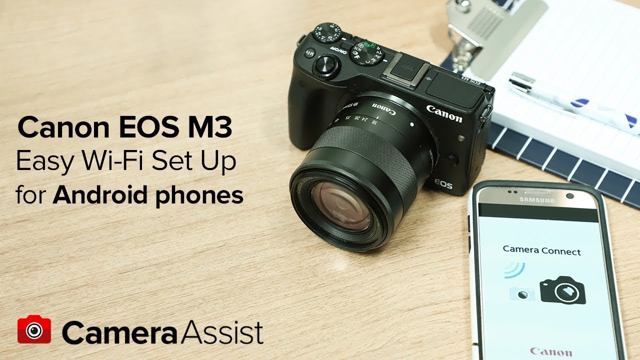 Connect your EOS M3 to your Android phone via Wi-Fi
