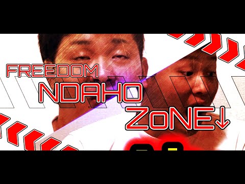 FREEDOM NDAHO ZoNE↓【あきver】