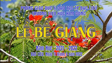 Lễ Bế Giảng Trường Tiểu Học Kim Đồng 2022