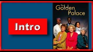 The Golden Palace Intro