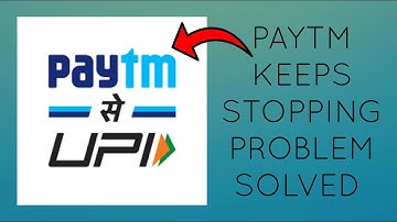 How To Solve Paytm App Keeps Stopping Problem || Rsha26 Solutions