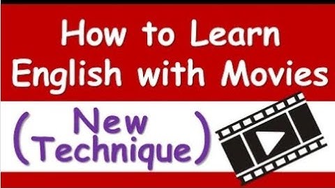 How to Learn English with Movies (New Technique)
