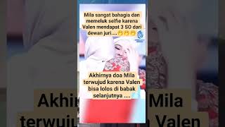 Mila Bahagia Sekali Valen Mendapat 3 So Dari Dewan Jurishortsfeedmilaselfievallenfypage