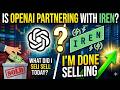 More Evidence For Possibly OpenAI Partnering With IREN! Cleanspark Makes Changes!