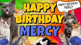 Happy Birthday Mercy Crazy Cats Say Happy Birthday Mercy Very Funny