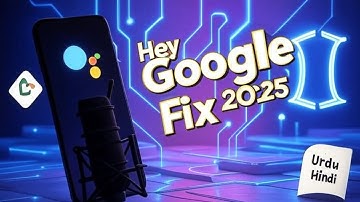 Google Assistant Voice Settings | Hey Google & Gemini AI Setup Guide in Urdu Hindi 2025