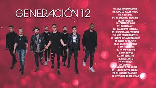 ADORACION 2020 CON GENERACION 12 | Sus Mejores Exitos | 30 GRANDES ÉXITOS