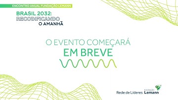 Desenvolvendo as lideranças da próxima década (tradução simultânea) - Encontro Anual 2021