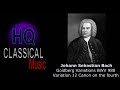 BACH - Goldberg Variations BWV 988 Variation 12 - High Quality Classical Music HQ