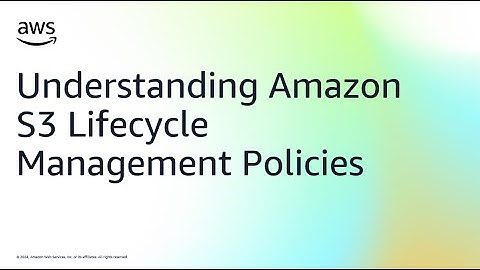 Understanding Amazon S3 Lifecycle Management Policies | Amazon Web Services