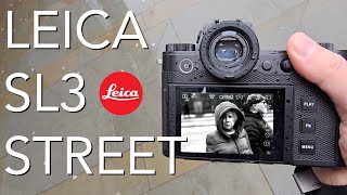 Leica SL3: POV Street Photography in Edinburgh
