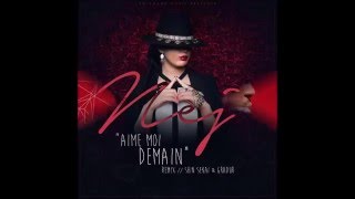 Aime Moi Demain - The Shin Sekaï ft  Nej (Mixed by Dj Tony 972 #Maestro) Resimi