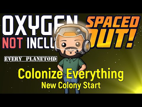 New Colony Start | Colonization Ep 1 | ONI Spaced Out