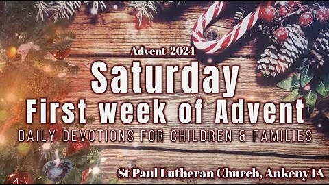 2024 SPLC Children & Families - Saturday • First Week of Advent