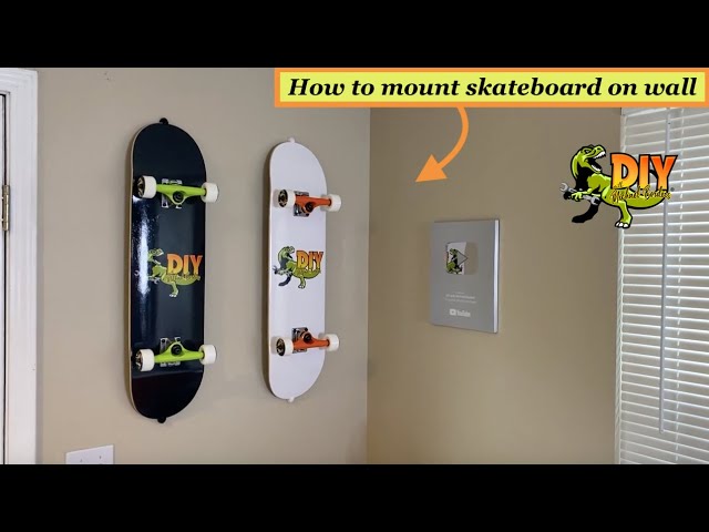 How To Wall Mount Your Skateboard - YouTube