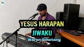 Yesus harapan jiwaku - cover keyboard Waren Sihotang