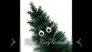 eGo - Lars & Mary Kristmess ------- (Wham - Last Christmas)