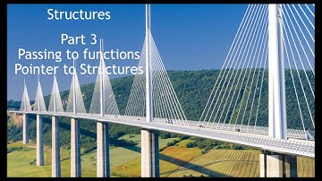 Structures in C++ - Part 3 - Passing structures to function and Pointer to structures