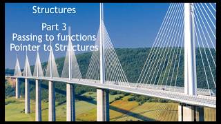Structures in C++ - Part 3 - Passing structures to function and Pointer to structures