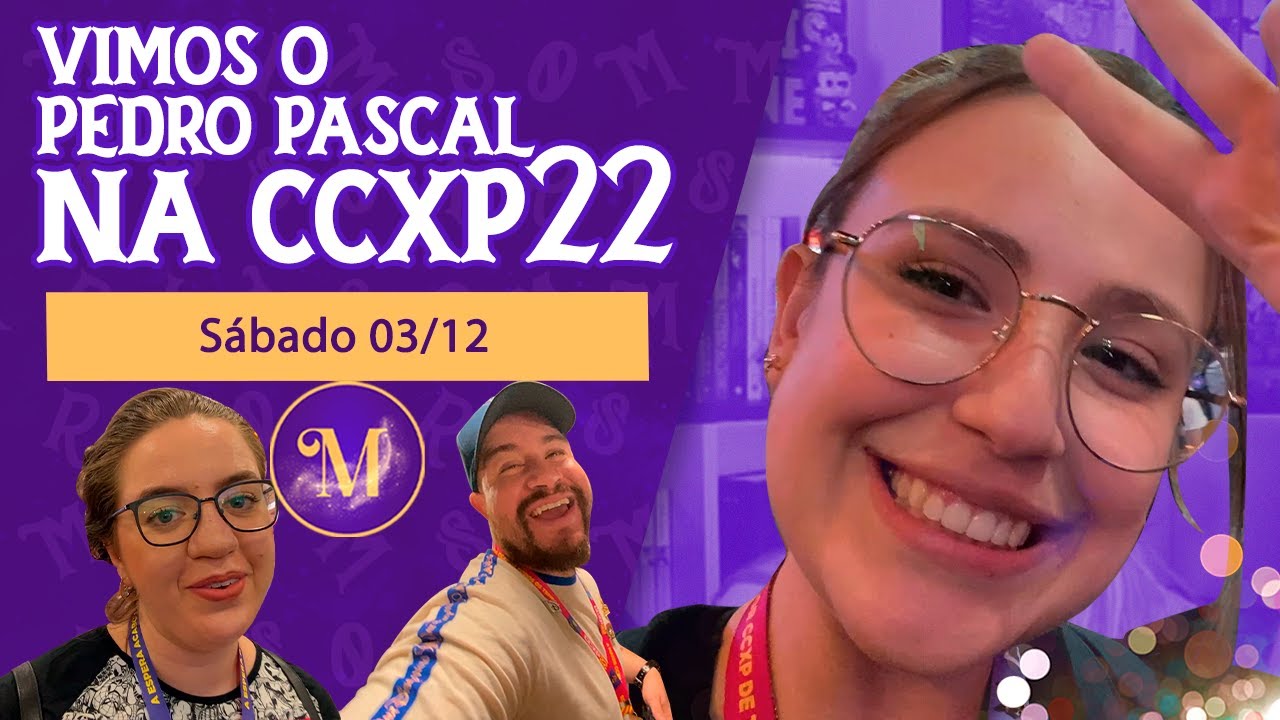 VLOG NA CCXP 2022 - Vimos o Pedro Pascal no stand do Omelete! + considerações!
