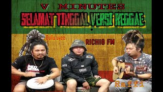 SELAMAT TINGGAL MASA LALU versi REGGAE