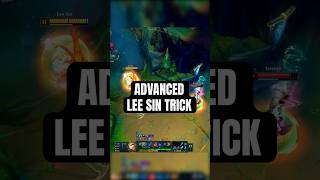 Advanced Lee Sin Trick #leesin #leagueoflegends #leesingameplay #loltips