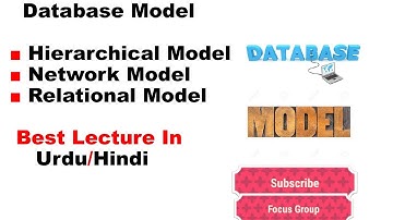 Database Model | Hierarchical Model, Network Model, Relational Model| Lecture In Urdu/Hindi