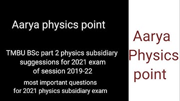TMBU part 2 Physics subsidiary 2021 Exam #tmbubscpart2exam
