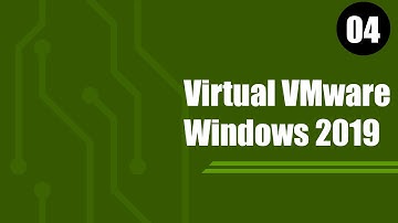04. Setup the WIndows 2019 server VM on VMware ESXi.