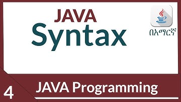 java syntax.| java programming for beginners in Amharic 2022 part 4