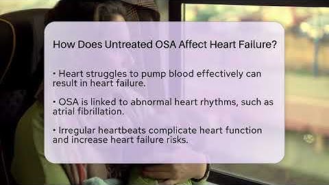 How Does Untreated OSA Affect Heart Failure? - Sleep Apnea Support Network