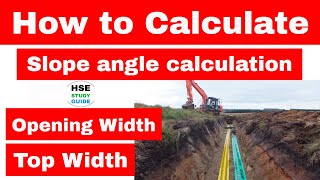 How to calculate slope angle calculation / opening width / top wide in hindi | HSE STUDY GUIDE screenshot 5
