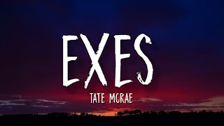 Tate McRae - exes (Lyrics) || "kisses to my exes who don't give a shit about me"