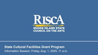 State Cultural Facilities Grant Program Webinar