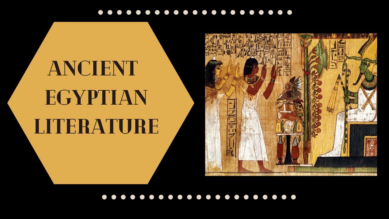 Ancient Egyptian Literature. YouTube