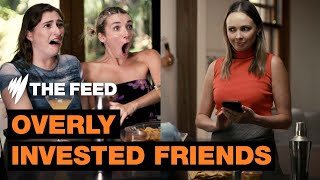 OVERLY INVESTED FRIENDS | Comedy | SBS The Feed