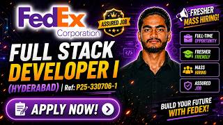FedEx Career Update: Full Stack Developer I (2 Yrs Exp)