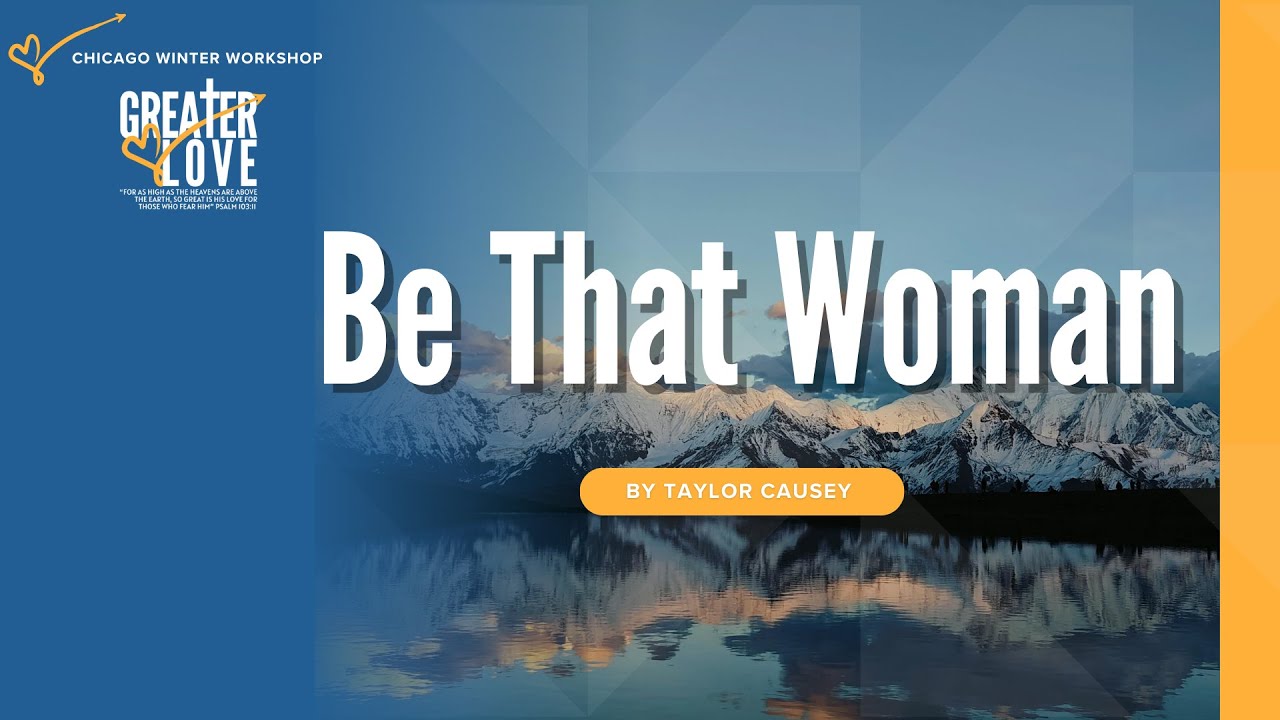 Будь той женщиной | Тейлор Гарнер | 10.01.2026