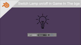 Lamp toggle - Bge Tutorial